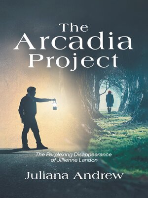 cover image of The Arcadia Project
